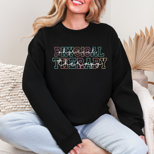 Physical Therapy Sweatshirt